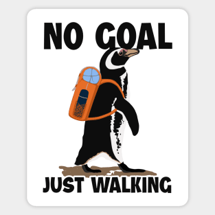 No Goal Just Walking Backpacking Outdoor Wander Hiker Hiking Magnet